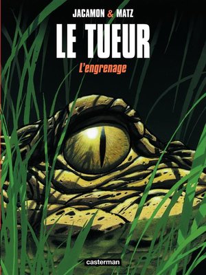 cover image of Le Tueur (Tome 2)--L'engrenage
